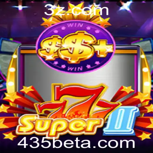 Explorando Super777II: Um Guia Completo do Jogo 435bet974